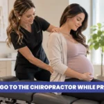 Can You Go To The Chiropractor While Pregnant?